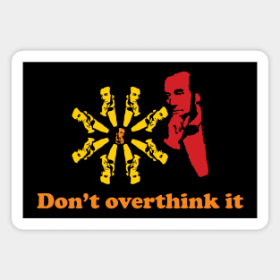 Don't Overthink It - Abraham Lincoln Pop Art Magnet